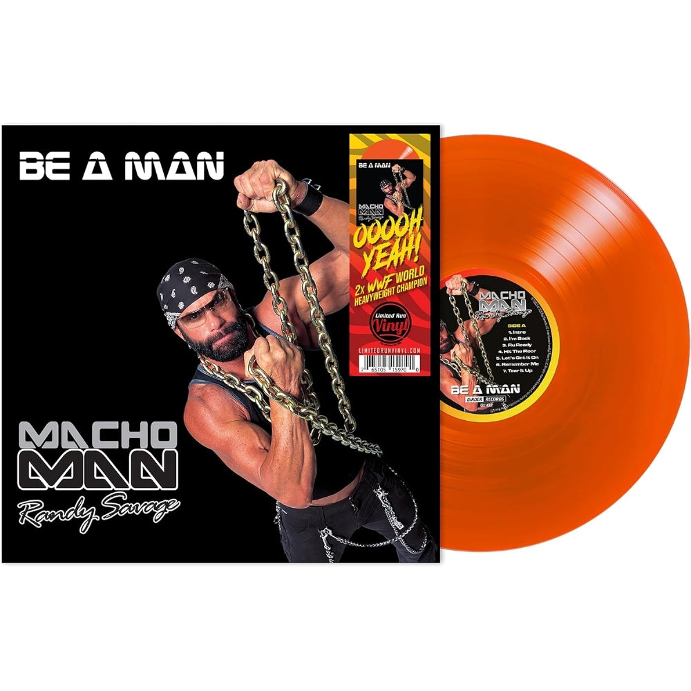 Macho Man Randy Savage - Be A Man - LP COLORED - Back Breaker Records