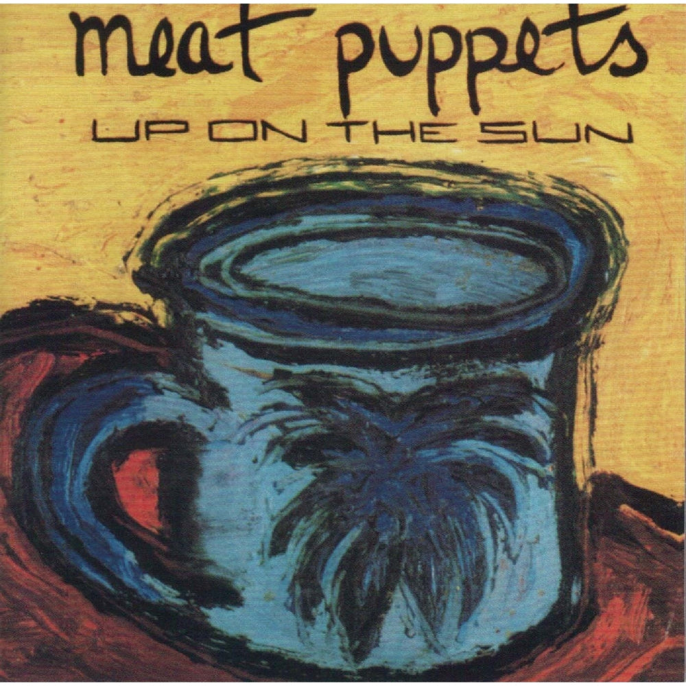 Meat Puppets - Up On the Sun - LP - Megaforce