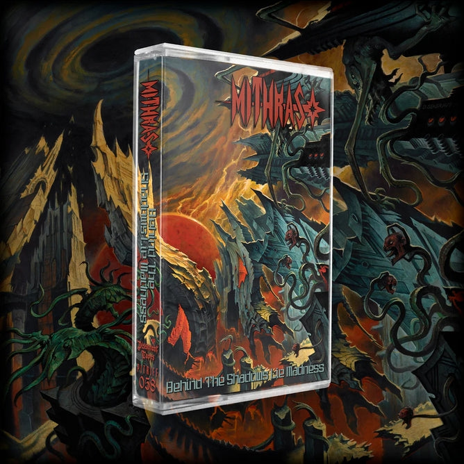 Mithras - Behind The Shadows Lie Madness - TAPE - Dissonant Tapes