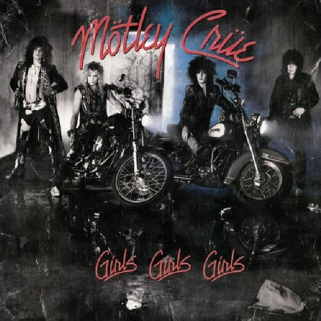 Mötley Crüe - Girls, Girls, Girls - LP - Sanctuary Records