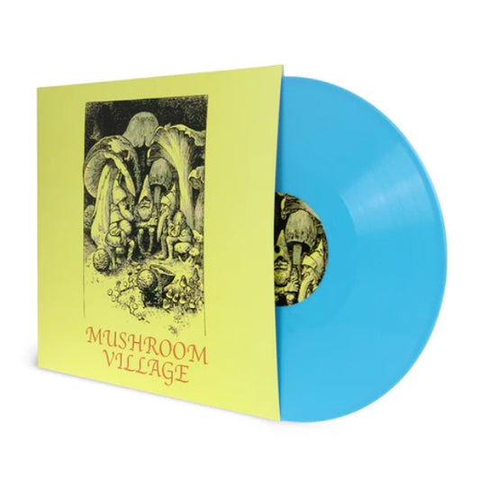 Mushroom Village - Mushroom Village - LP COLORED - Phantom Lure