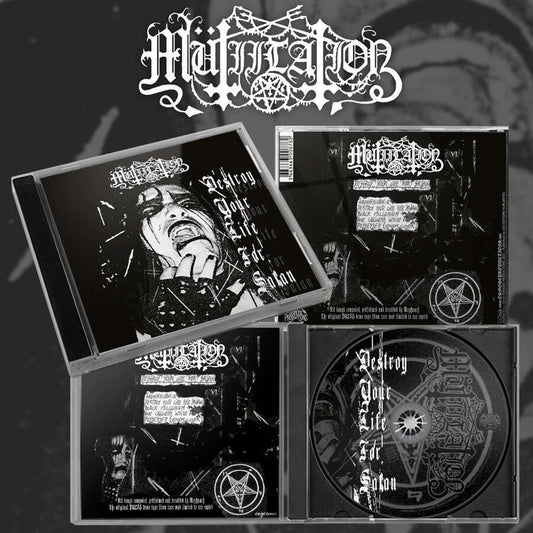 Mutiilation - Destroy Your Life for Satan (Re-issue) - MCD - Osmose Productions