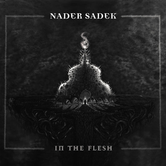 Nader Sadek - In the Flesh - LP - Svart Records