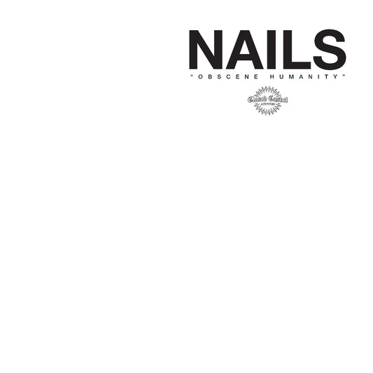 Nails - Obscene Humanity - LP COLORED - Closed Casket Activities