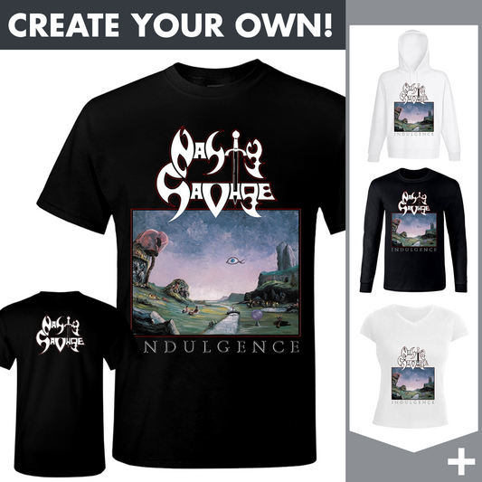 Nasty Savage - Indulgence - Merchandising