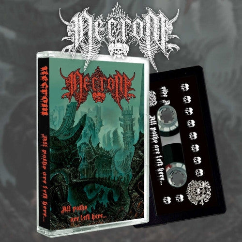 Necrom - All Paths Are Left Here - TAPE - Osmose Productions