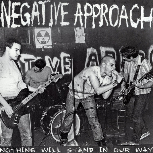 Negative Approach - Nothing Will Stand In Our Way - LP - Unknown