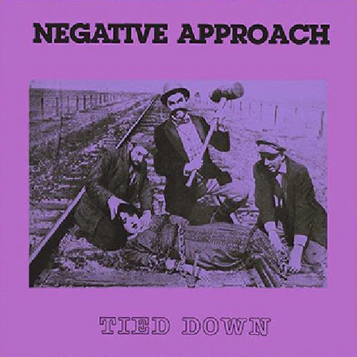 Negative Approach - Tied Down - LP - Touch And Go Records