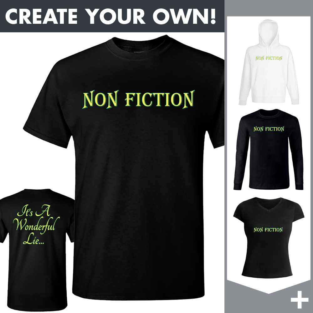 Non Fiction - It's A Wonderful Lie - Merchandising