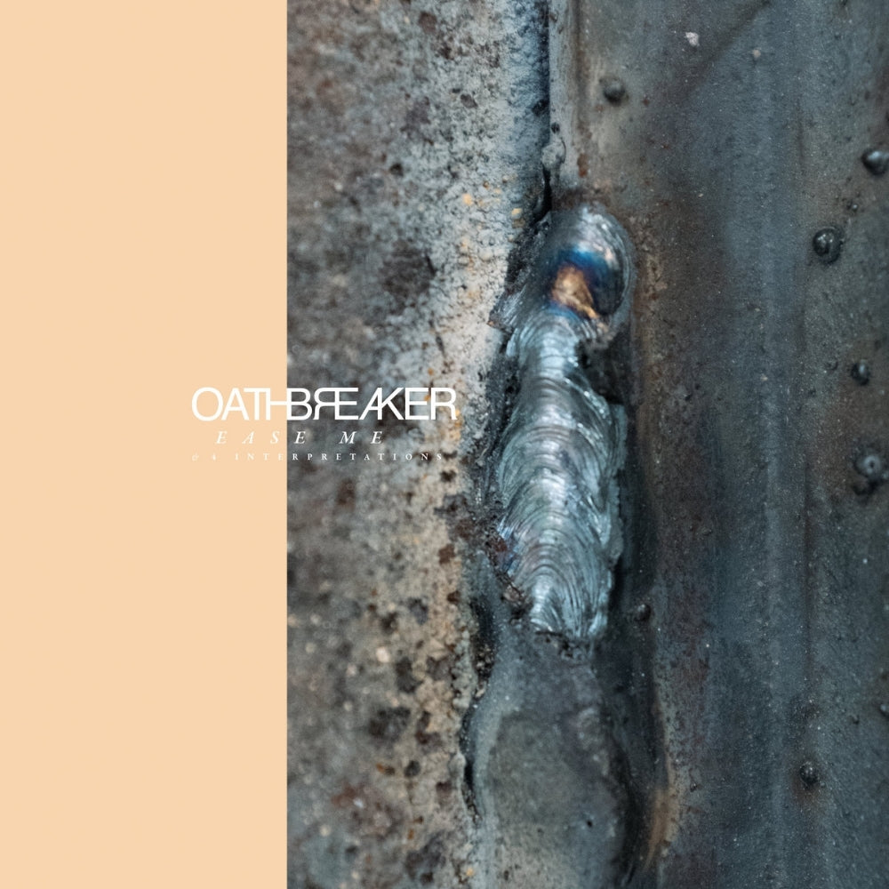Oathbreaker - Ease Me & 4 Interpretations - LP - Deathwish