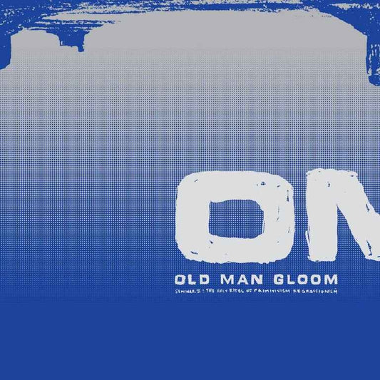 Old Man Gloom - Seminar II - DOUBLE LP - SIGE
