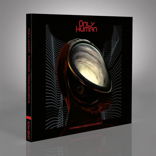 Only Human - Planned Obsolescence - CD DIGIPAK - SEASON OF MIST