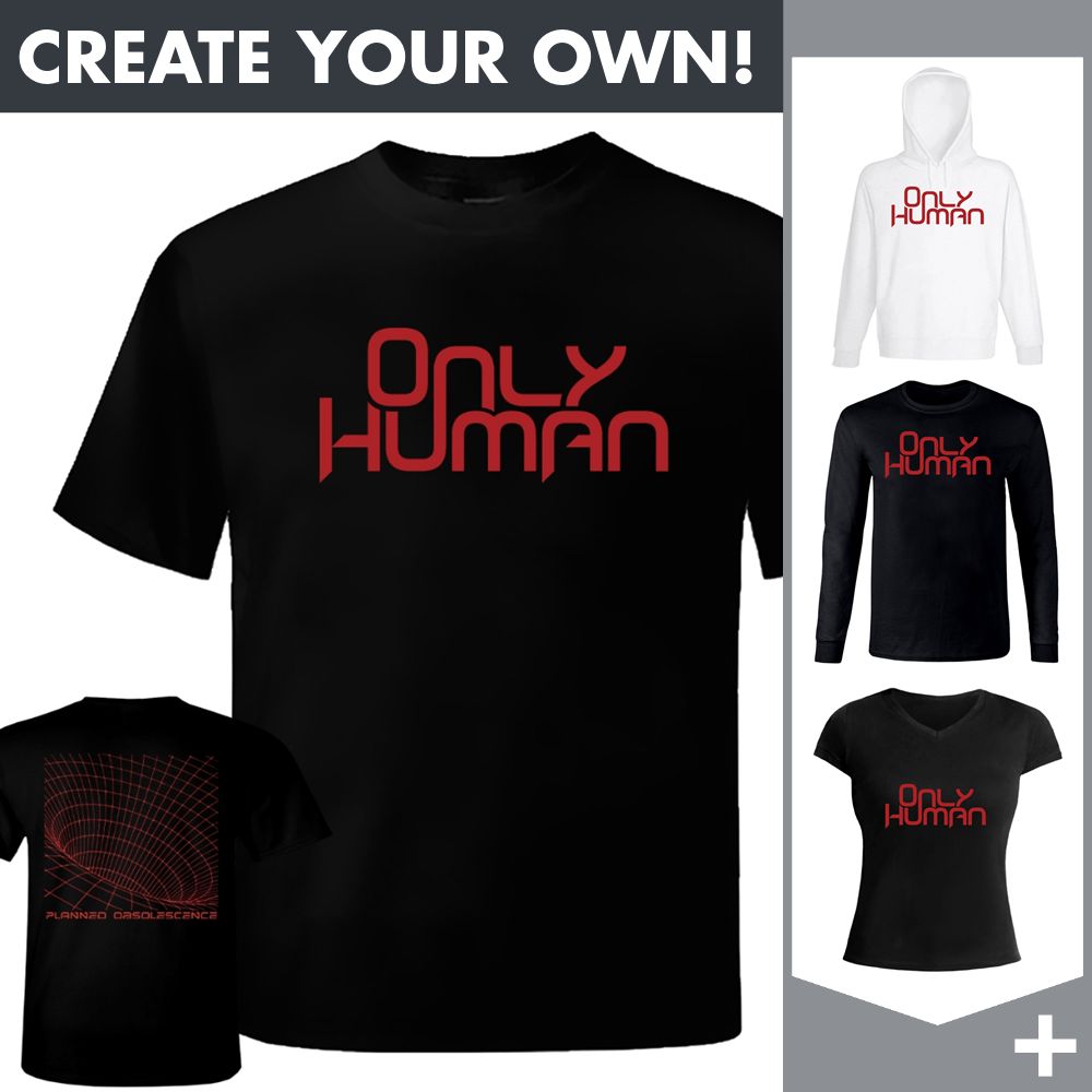 Only Human - Vortex - Merchandising