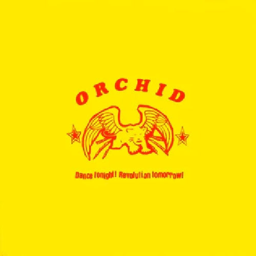 Orchid - Dance Tonight! Revolution Tomorrow! - 10" - Ebullition Records