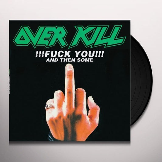 Overkill - Fuck you and then some - DOUBLE LP - Megaforce