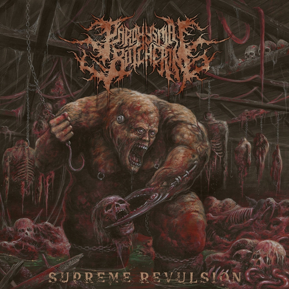 Paroxysmal Butchering - Supreme Revulsion - CD - Gore House Productions