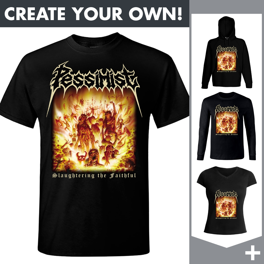 Pessimist - Slaughtering The Faithful - Merchandising