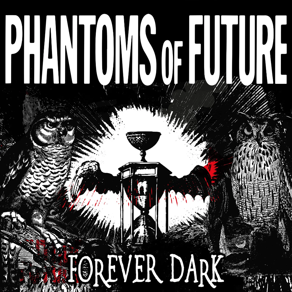 Phantoms of Future - Forever Dark - LP Gatefold - Massacre Records