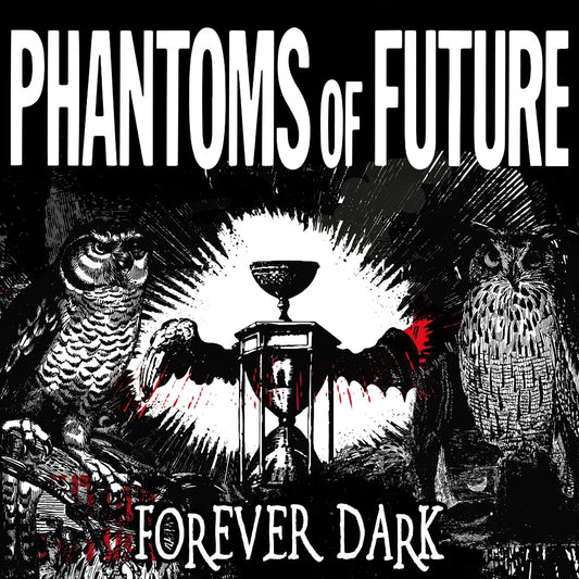 Phantoms of Future - Forever Dark - LP Gatefold Colored - Massacre Records