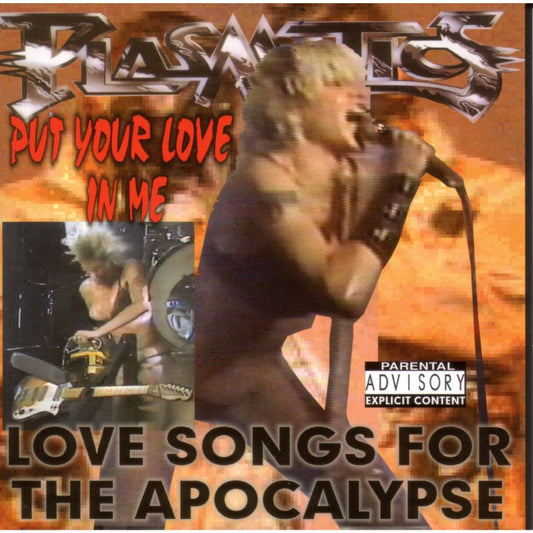 Plasmatics - Put Your Love in Me: Love Songs for the Apocolypse - CD - Plasmatics Media Inc