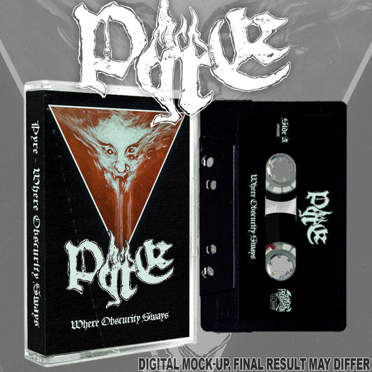 Pyre - Where Obscurity Sways - TAPE - Osmose Productions