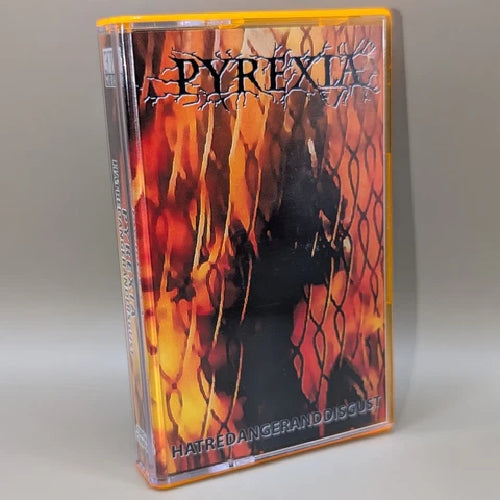 Pyrexia - Hatredangeranddisgust - TAPE - Dissonant Tapes