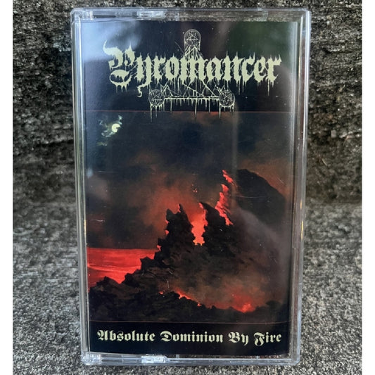 Pyromancer - Absolute Dominion By Fire - TAPE - Adirondack Black Mass