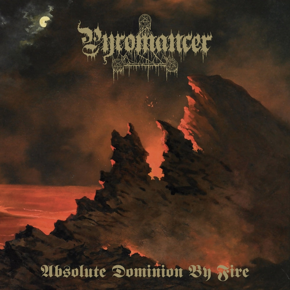 Pyromancer - Absolute Dominion By Fire - TAPE - Adirondack Black Mass - Image 2