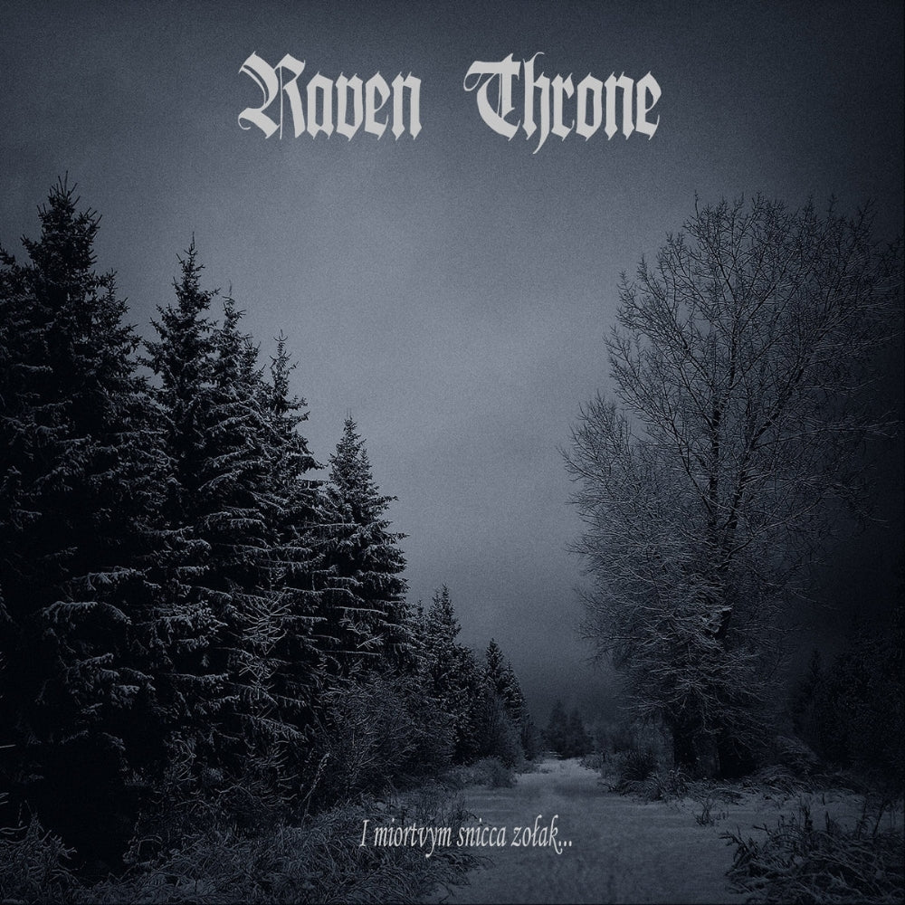 Raven Throne - I Miortvym Snicca Zolak... - CD DIGIPAK - Non Serviam Records