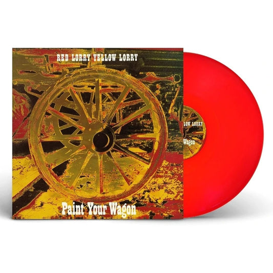Red Lorry Yellow Lorry - Paint Your Wagon - LP Gatefold Colored - Imported
