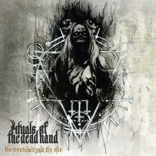 Rituals Of The Dead Hand - The Wretched And The Vile - CD - Immortal Frost Productions - Image 2