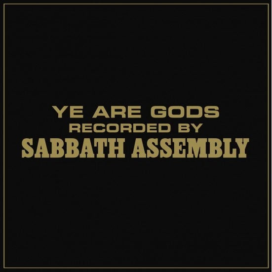 Sabbath Assembly - Ye Are Gods - CD - AJNA