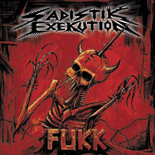 Sadistik Exekution - Fukk - LP Gatefold - Osmose Productions