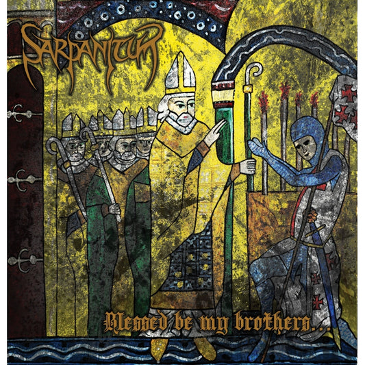 Sarpanitum - Blessed Be My Brothers - CD - Willowtip
