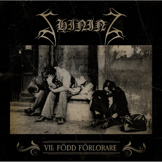 Shining - VII /  Född Förlorare - CD DIGIPAK - The Sinister Initiative