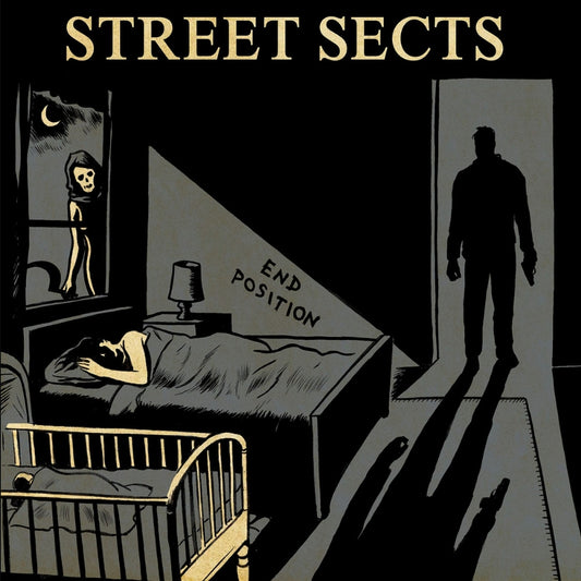 Street Sects - End Position - LP + DOWNLOAD CARD - The Flenser