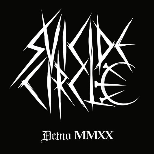 Suicide Circle - Demo MMXX - 10" - Osmose Productions