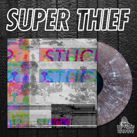 Super Thief - Stuck - LP COLORED - Reptilian