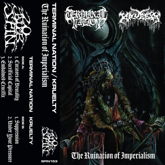 Terminal Nation / Kruelty - The Ruination of Imperialism - TAPE - 20 Buck Spin