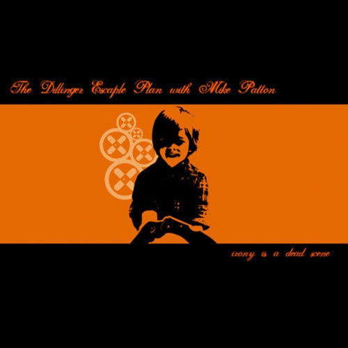 The Dillinger Escape Plan - Irony is a Dead Scene - LP - Epitaph Records