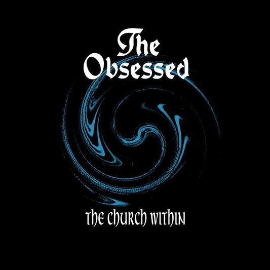 The Obsessed - The Church Within - DOUBLE LP GATEFOLD COLORED - Century Media