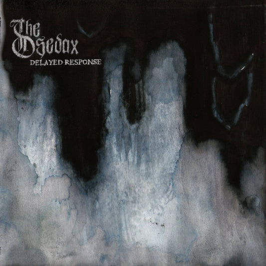 The Osedax - Delayed Responce - DOUBLE LP - Dullest
