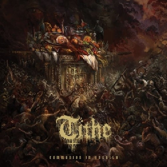 Tithe - Communion In Anguish - LP - PROFOUND LORE