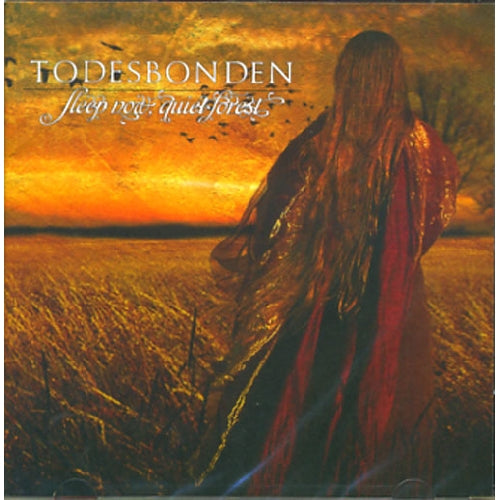 Todesbonden - Sleep Now, Quiet Forest - CD - Prophecy