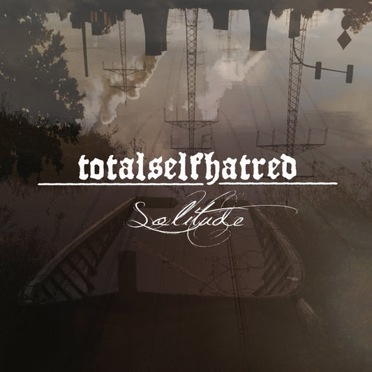 Totalselfhatred - Solitude - CD - Osmose Productions