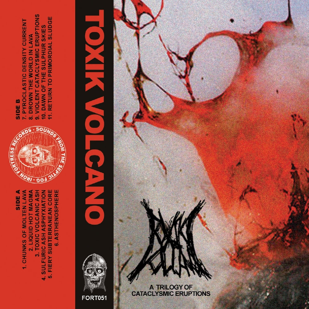 Toxic Volcano - A Trilogy of Cataclysmic Eruptions - TAPE - Iron Fortress Records