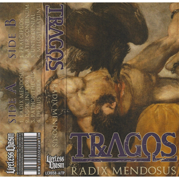 Tragos - Radix Mendosus - TAPE - Lifeless Chasm