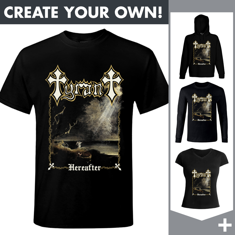 Tyrant - Hereafter - Merchandising