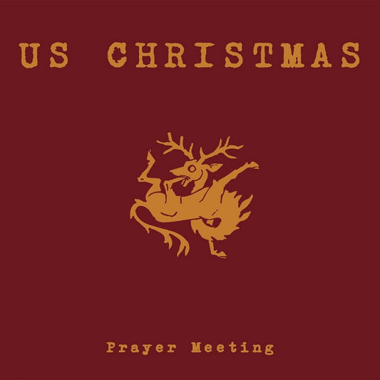 US Christmas - Prayer Meeting - DOUBLE LP - Improved Sequence Records