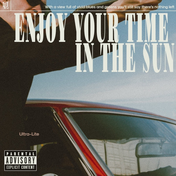 Ultra-Lite - Enjoy Your Time in the Sun - LP COLORED - No Culture